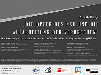 „Die Opfer des NSU und die Aufarbeitung der Verbrechen“ Ausstellung und Begleitprogramm in Bremerhaven (28. April - 23. Mai 2014)