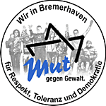 MUT gegen Gewalt. Wir in Bremerhaven für Respekt, Toleranz und Demokratie