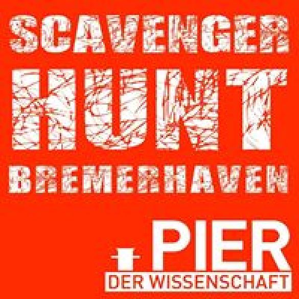Mitmachen bei der ersten Scavenger Hunt in Bremerhaven vom 13. bis 28. Mai 2017